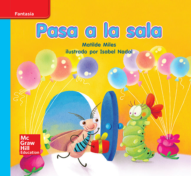 Lectura Maravillas Leveled Reader Pasa A La Sala On Level Unit 2 Week 3 Grade K