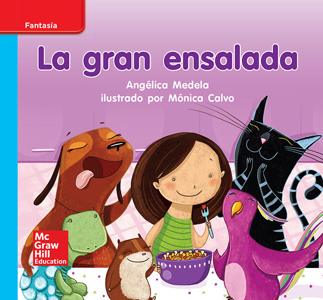 Lectura Maravillas Leveled Reader La Gran Ensalada On Level Unit 3 Week 1 Grade K