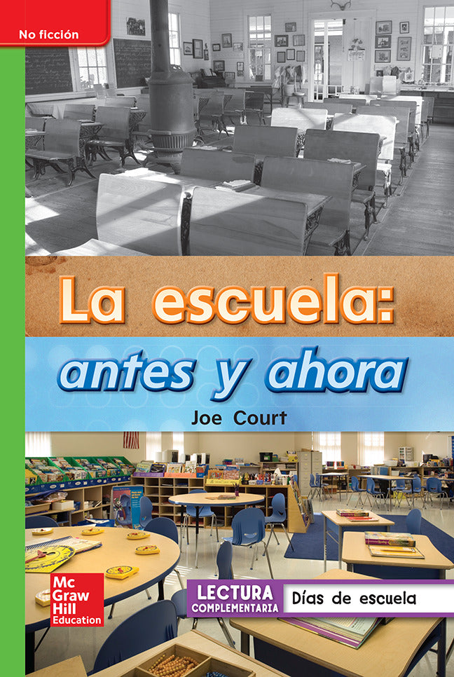 Lectura Maravillas Leveled Reader La Escuela Antes Y Ahora Beyond Unit 3 Week 4 Grade 1