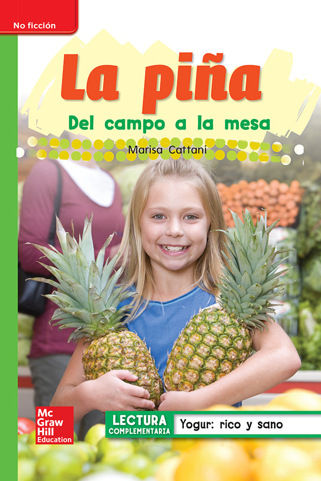 Lectura Maravillas Leveled Reader La PiÃ±a Beyond Unit 3 Week 5 Grade 1