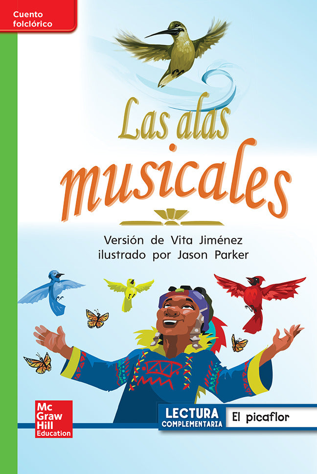 Lectura Maravillas Leveled Reader Las Alas Musicales Beyond Unit 4 Week 1 Grade 1