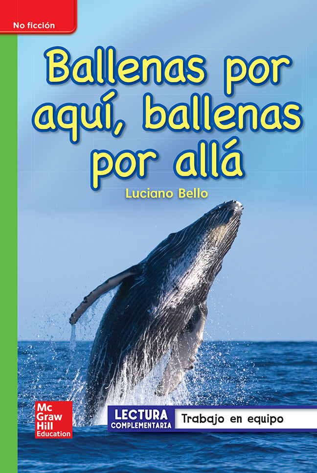 Lectura Maravillas Leveled Reader Ballenas Por AquÃ­ Ballenas Por Alla Beyond Unit 4 Week 2 Grade 1