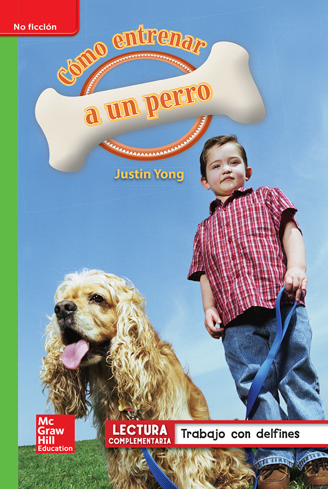Lectura Maravillas Leveled Reader CÃ³mo Entrenar A Un Perro Beyond Unit 4 Week 5 Grade 1