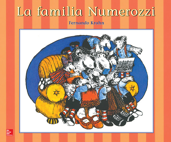 Lectura Maravillas Literature Big Book La Familia Numerozzi Grade K