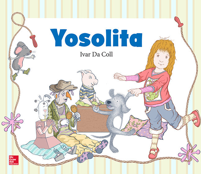 Lectura Maravillas Literature Big Book Yosolita Grade K