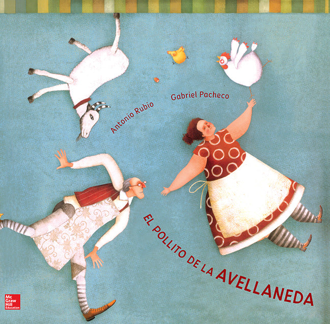 Lectura Maravillas Literature Big Book El Pollito De La Avellaneda Grade K
