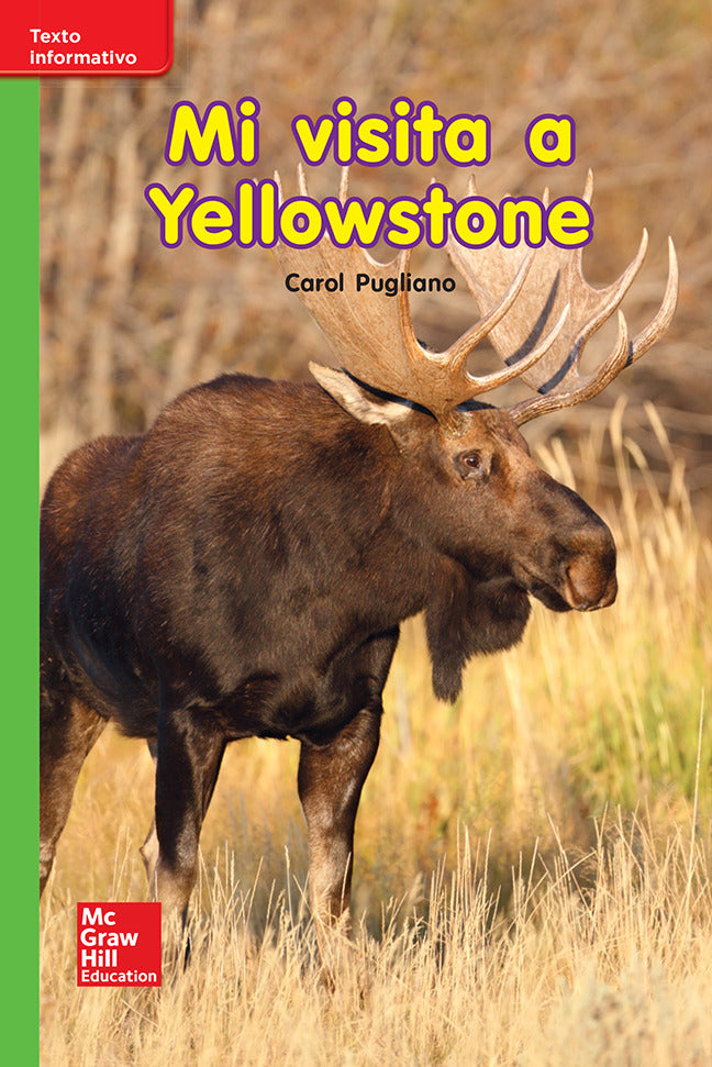 Lectura Maravillas Leveled Reader Mi Visita A Yellowstone Beyond Unit 8 Week 2 Grade K