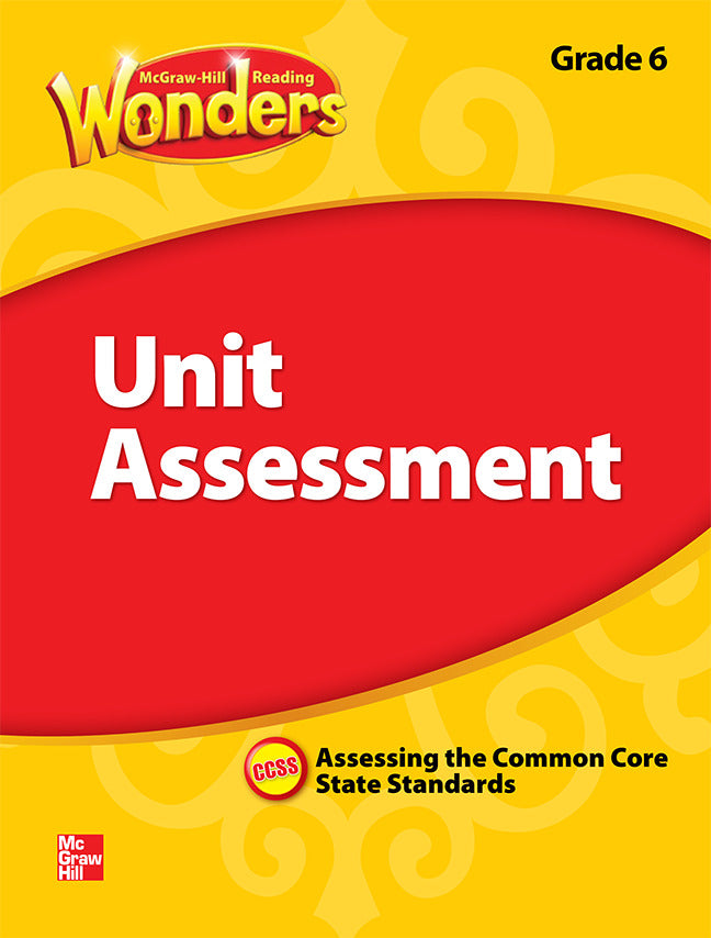 Reading Wonders Grade 6 Unit Assessment