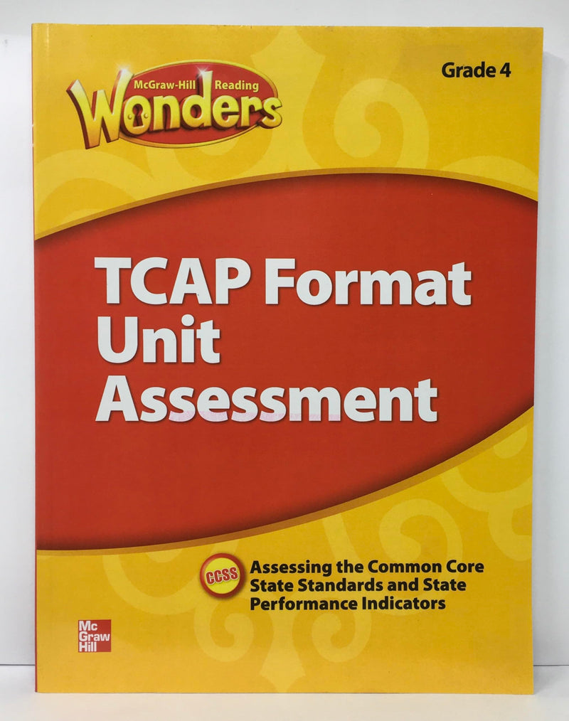 Reading Wonders TCAP Format Unit Assessment [Paperback] McGraw-Hill