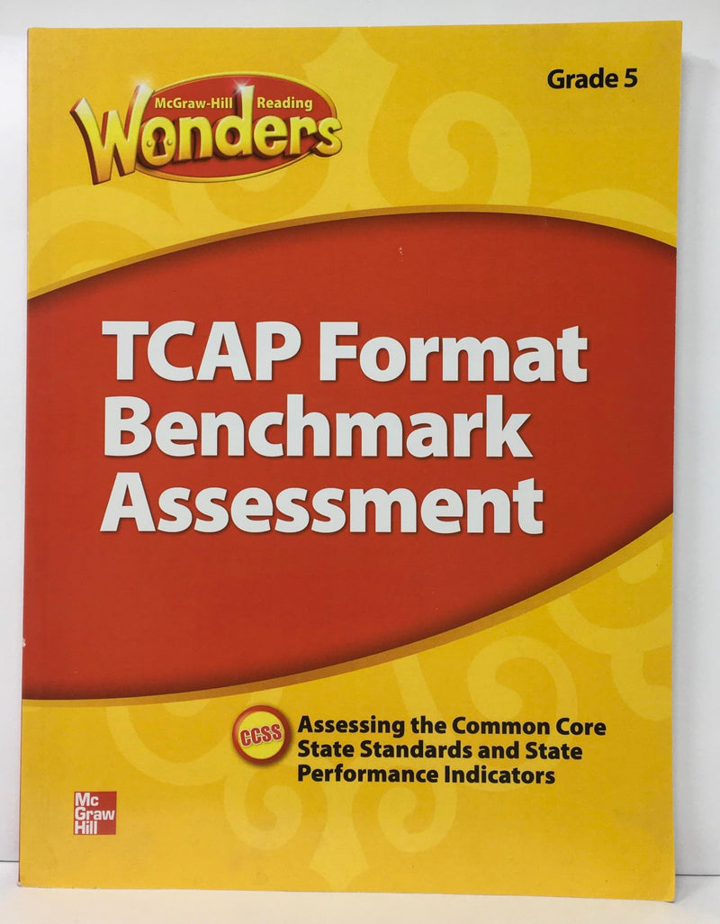 Reading Wonders TCAP Format Benchmark Assessment Grade 5 [Paperback] McGraw-Hill