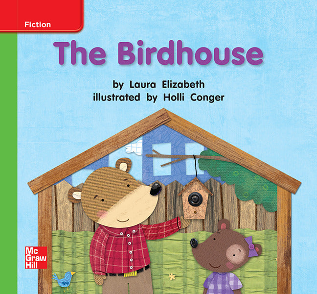Reading Wonders Grade K Leveled Reader The Birdhouse Beyond Unit 3 6 Pack