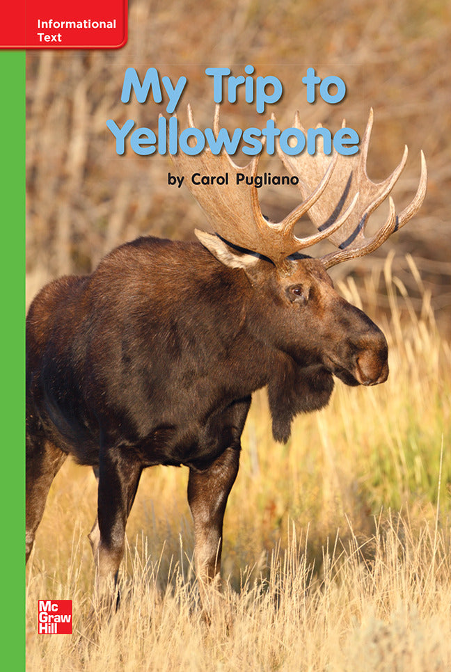 Reading Wonders Grade K Leveled Reader My Trip To Yellowstone Beyond Unit 8 6 Pack