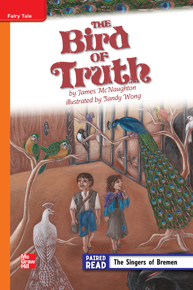 Reading Wonders Grade 5 Leveled Reader The Bird Of Truth Approaching Unit 2 6 Pack