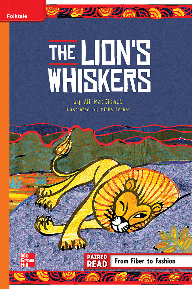 Reading Wonders Grade 5 Leveled Reader The Lions Whiskers Approaching Unit 2 6 Pack