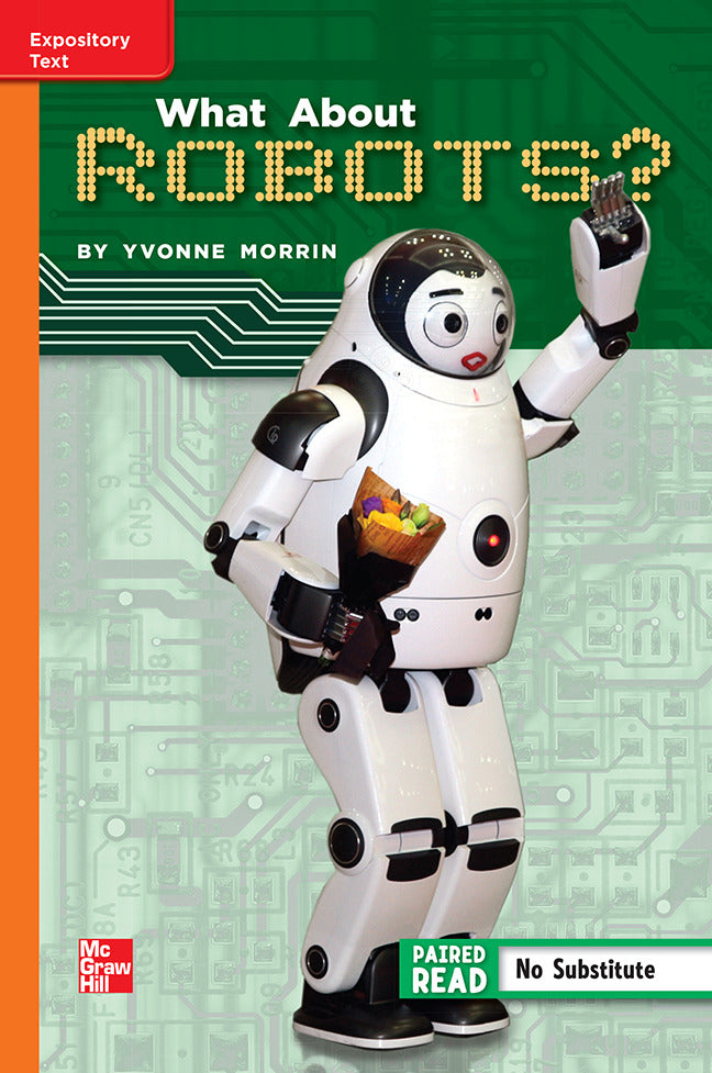 Reading Wonders Grade 5 Leveled Reader What About Robots Beyond Unit 1 6 Pack