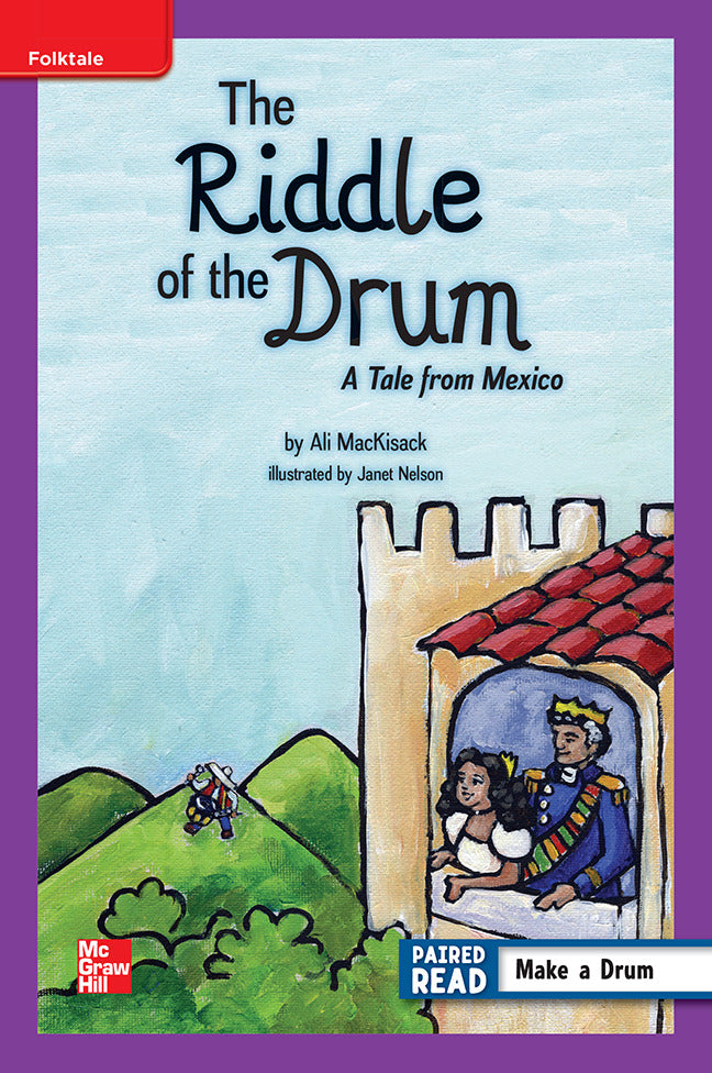 Reading Wonders Grade 5 Leveled Reader The Riddle Of The Drum A Tale From Mexico Ell Unit 2 6 Pack