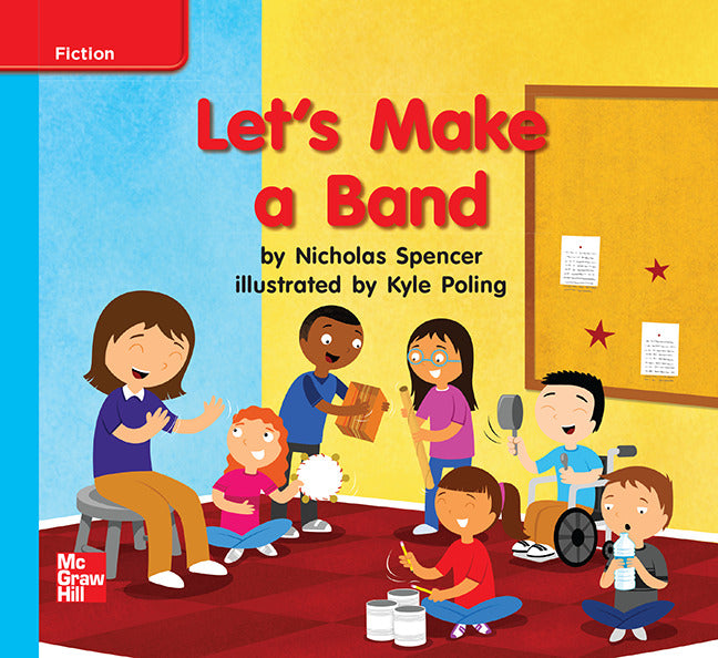 Reading Wonders Grade K Leveled Reader Lets Make A Band On Level Unit 10 6 Pack