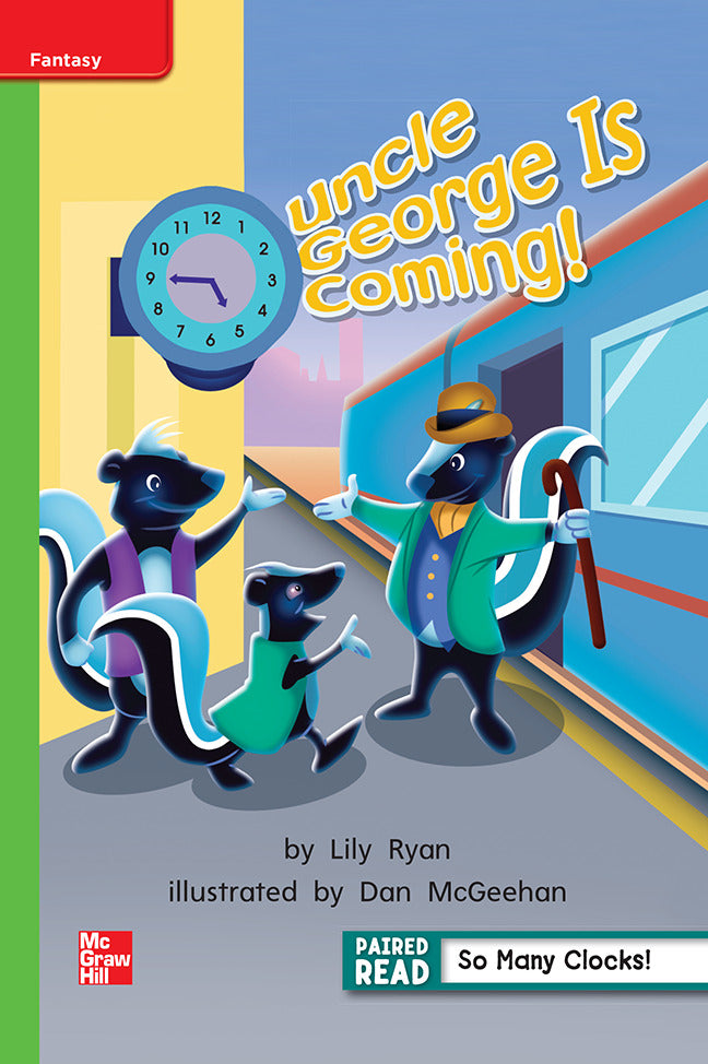 Reading Wonders Grade 1 Leveled Reader Uncle George Is Coming Beyond Unit 3 6 Pack