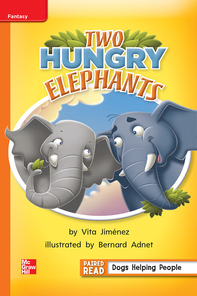 Reading Wonders Grade 1 Leveled Reader Two Hungry Elephants Approaching Unit 6 6 Pack