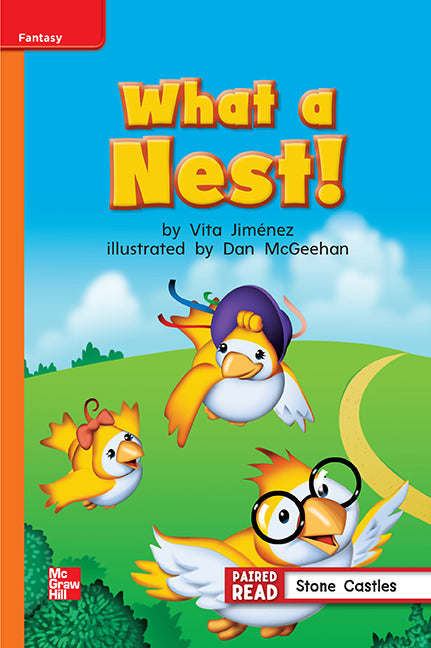 Reading Wonders Grade 1 Leveled Reader What A Nest Approaching Unit 2 6 Pack