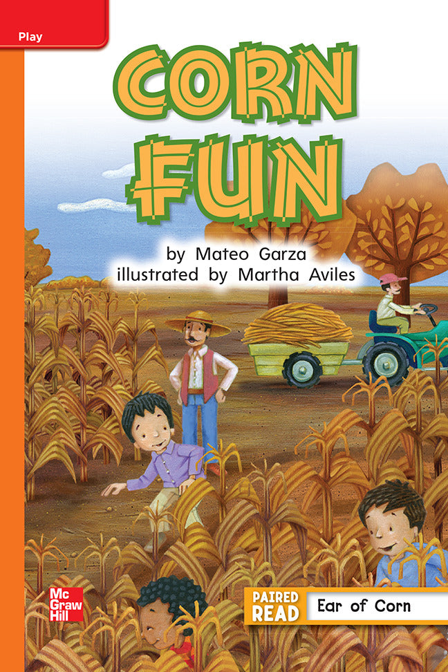 Reading Wonders Grade 1 Leveled Reader Corn Fun Approaching Unit 3 6 Pack