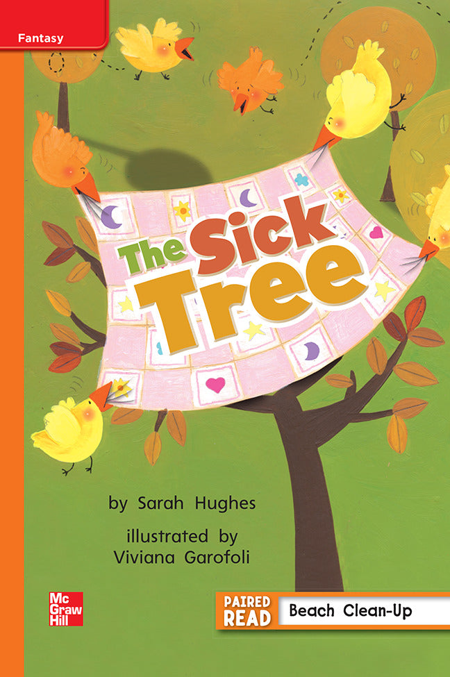 Reading Wonders Grade 1 Leveled Reader The Sick Tree Approaching Unit 2 6 Pack