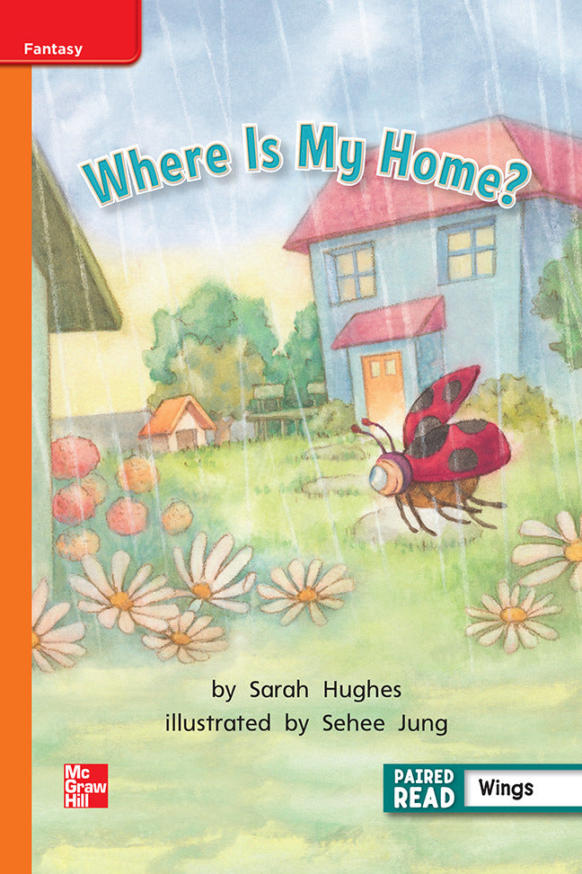Reading Wonders Grade 1 Leveled Reader Where Is My Home Approaching Unit 4 6 Pack