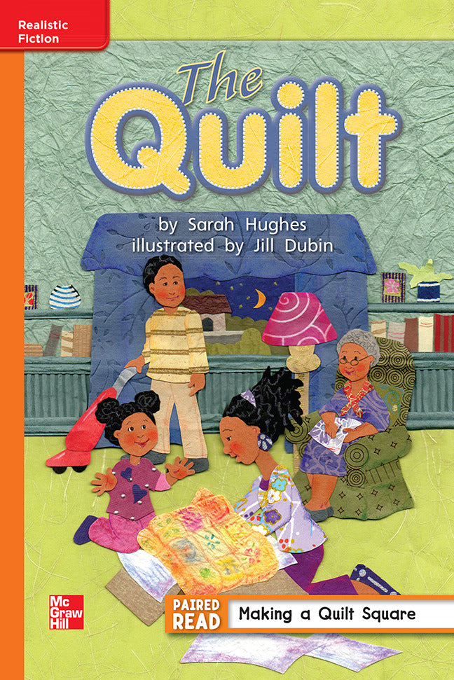 Reading Wonders Grade 1 Leveled Reader The Quilt Approaching Unit 6 6 Pack
