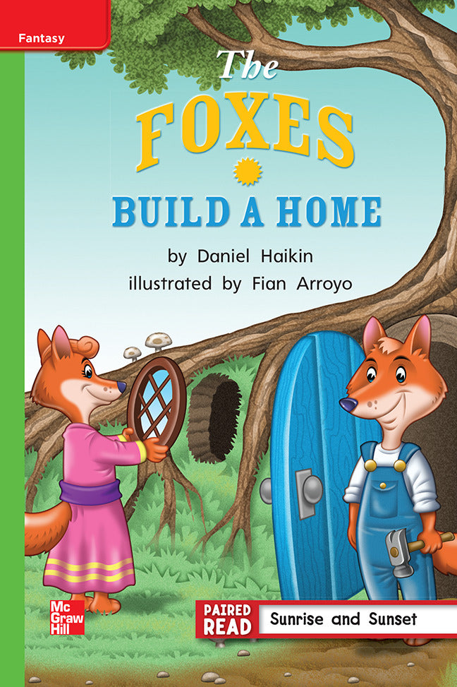 Reading Wonders Grade 1 Leveled Reader The Foxes Build A Home Beyond Unit 5 6 Pack