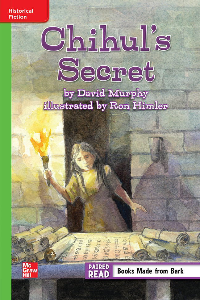 Reading Wonders Grade 6 Leveled Reader Chihuls Secret Beyond Unit 2 6 Pack