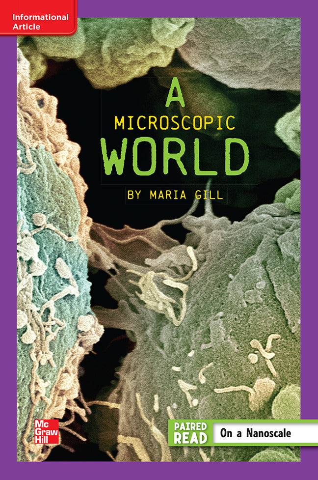 Reading Wonders Grade 6 Leveled Reader A Microscopic World Beyond Unit 5 6 Pack
