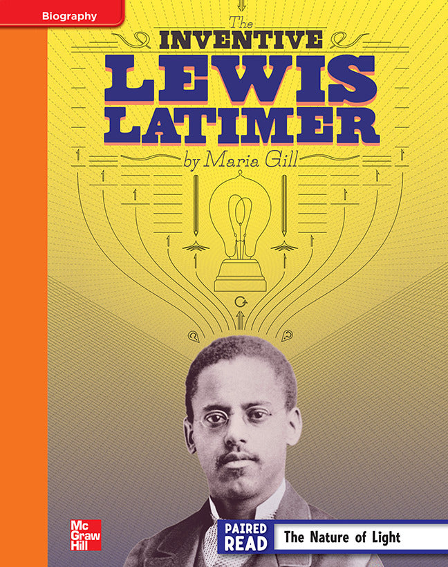 Reading Wonders Grade 4 Leveled Reader Inventive Lewis Latimer Approaching Unit 5 6 Pack