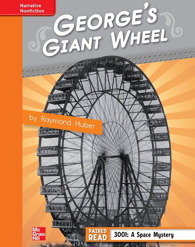 Reading Wonders Grade 4 Leveled Reader Georges Giant Wheel Approaching Unit 1 6 Pack