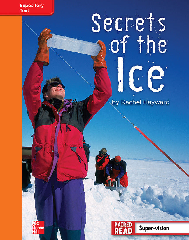 Reading Wonders Grade 4 Leveled Reader Secrets Of The Ice Approaching Unit 5 6 Pack