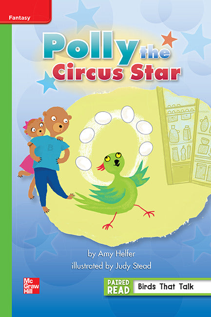 Reading Wonders Grade 1 Leveled Reader Polly The Circus Star Beyond 6 Pack