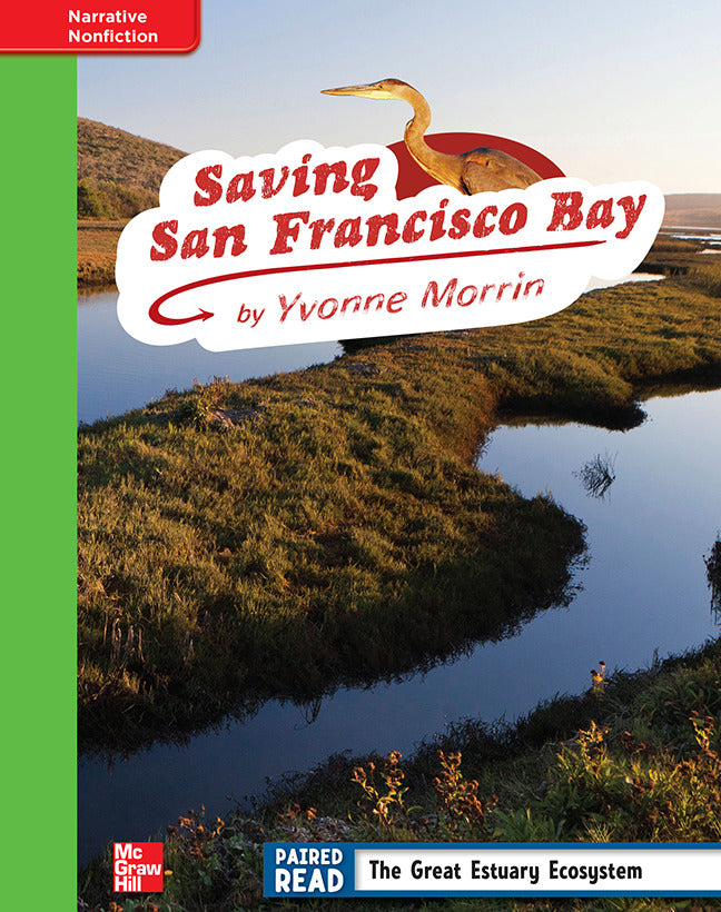 Reading Wonders Grade 4 Leveled Reader Saving San Francisco Bay Beyond Unit 2 6 Pack