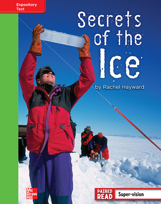 Reading Wonders Grade 4 Leveled Reader Secrets Of The Ice Beyond Unit 5 6 Pack