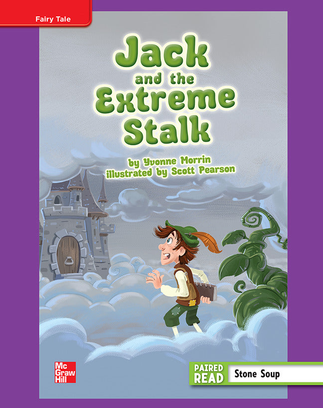 Reading Wonders Grade 4 Leveled Reader Jack & The Extreme Stalk Ell Unit 1 6 Pack