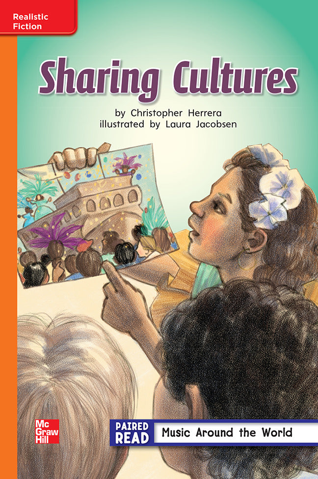 Reading Wonders Grade 2 Leveled Reader Sharing Cultures Approaching Unit 4 6 Pack