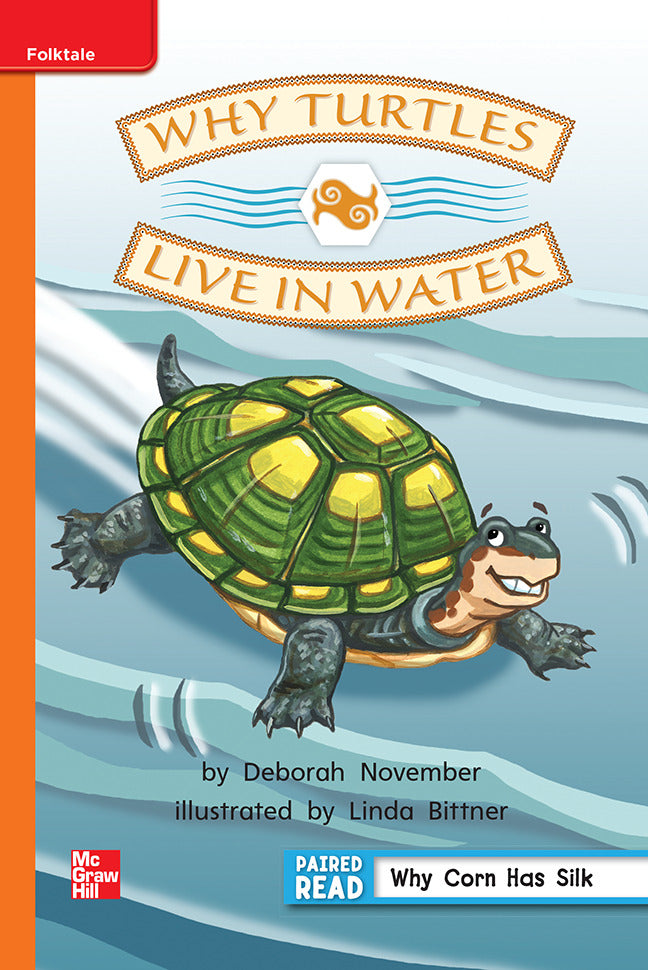 Reading Wonders Grade 2 Leveled Reader Why Turtles Live In Water Approaching Unit 4 6 Pack