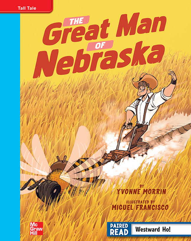 Reading Wonders Grade 4 Leveled Reader The Great Man Of Nebraska On Level Unit 5 6 Pack