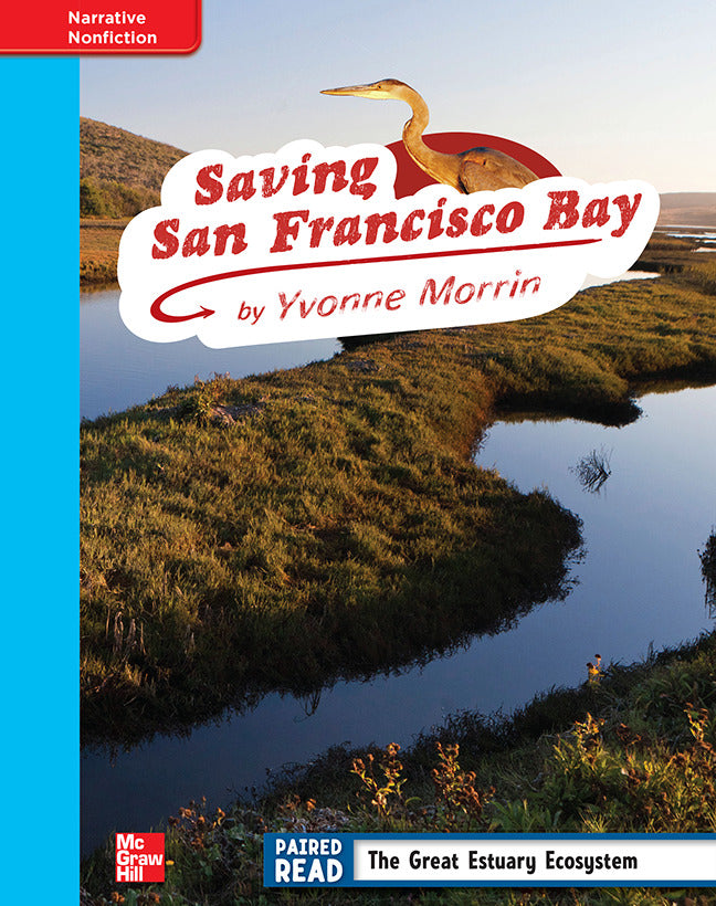 Reading Wonders Grade 4 Leveled Reader Saving San Francisco Bay On Level Unit 2 6 Pack