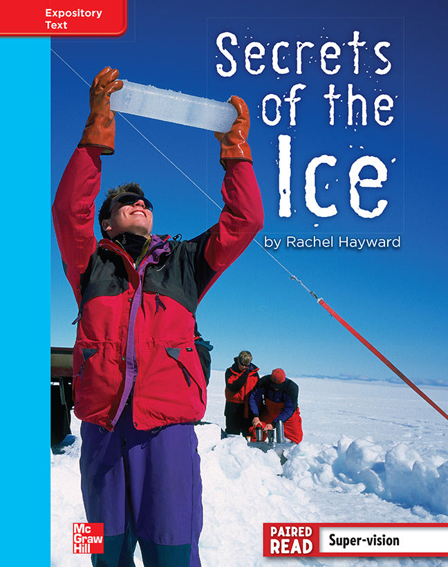 Reading Wonders Grade 4 Leveled Reader Secrets Of The Ice On Level Unit 5 6 Pack