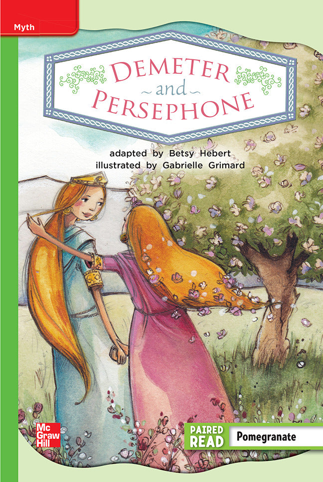 Reading Wonders Grade 2 Leveled Reader Demeter & Persephone Beyond Unit 6 6 Pack