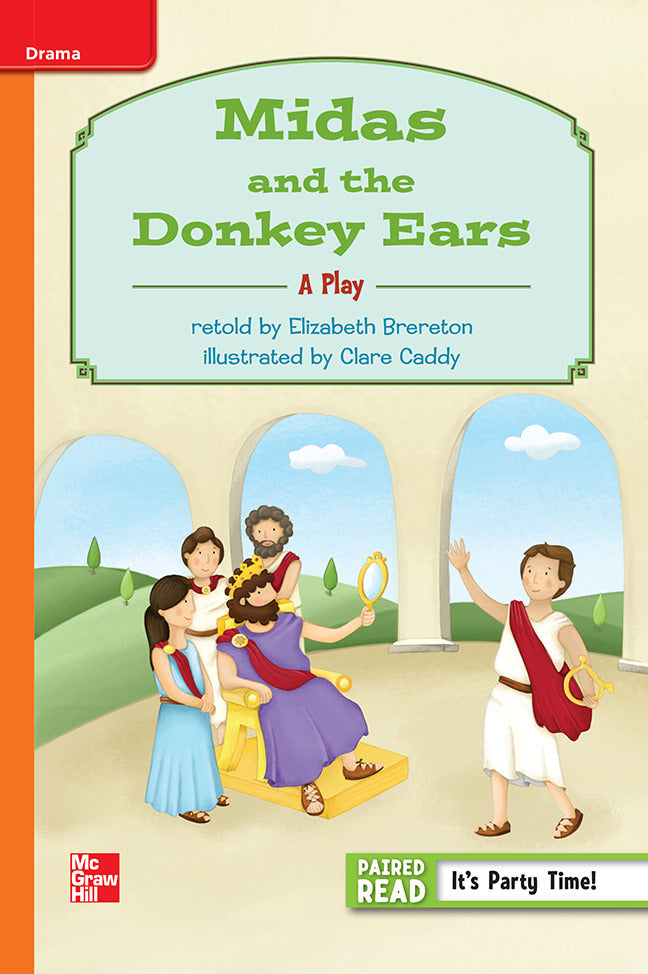 Reading Wonders Grade 3 Leveled Reader Midas & The Donkey Ears A Play Approaching Unit 6 6 Pack