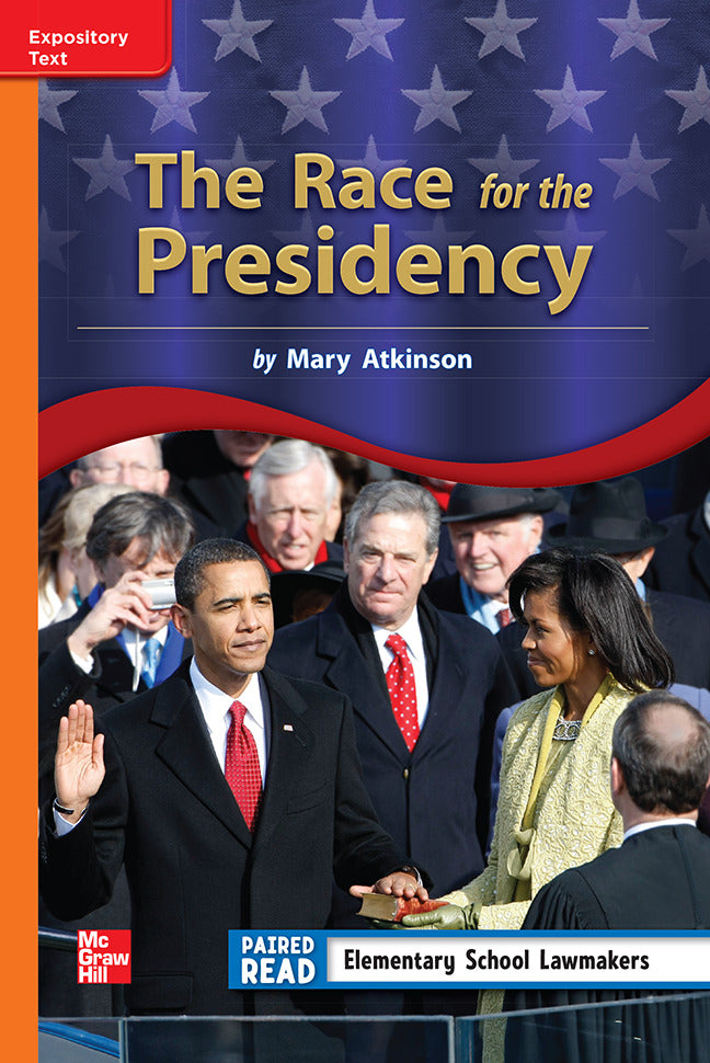 Reading Wonders Grade 3 Leveled Reader The Race For The Presidency Approaching Unit 2 6 Pack
