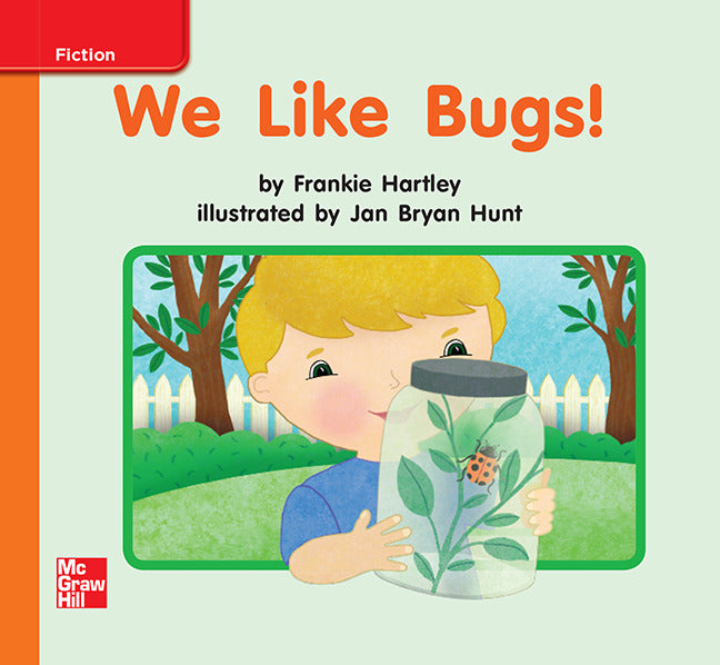 Reading Wonders Grade K Leveled Reader We Like Bugs Approaching Unit 2 6 Pack