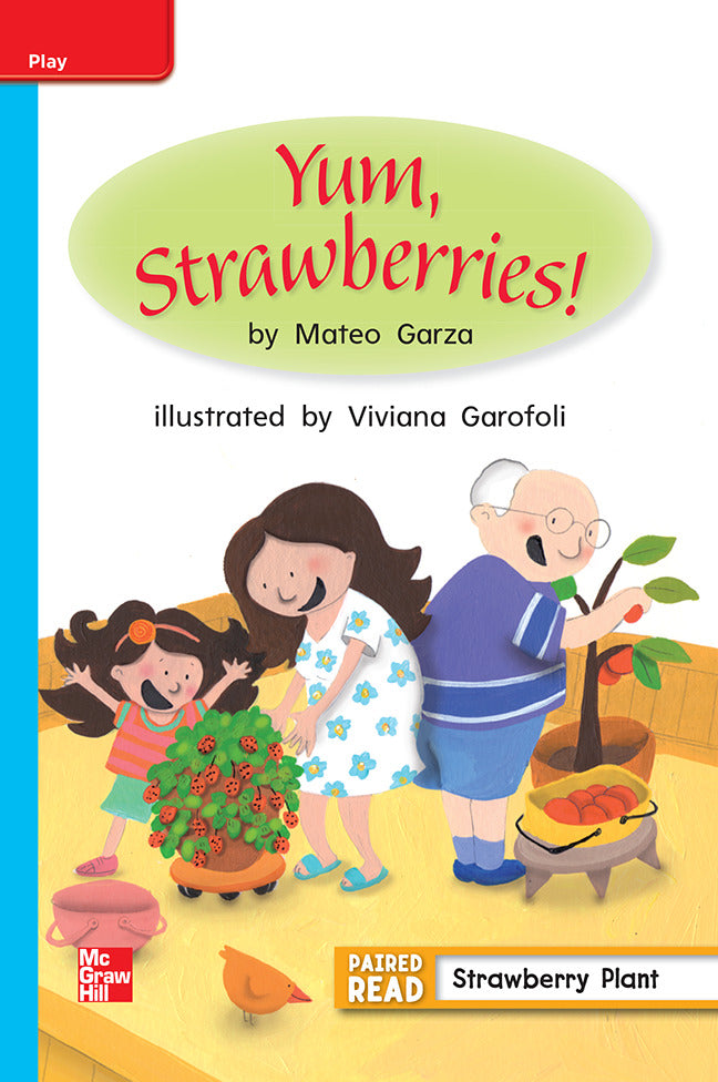 Reading Wonders Grade 1 Leveled Reader Yum Strawberries Ell Unit 3 6 Pack