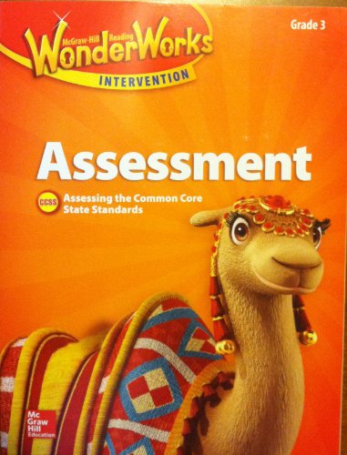 McGraw Hill Reading Wonders, Unit Assessment, Grade 3, Assessing the Common Core State Standards, CCSS