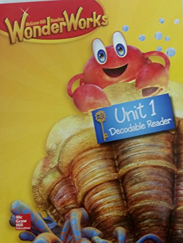 Wonder Works Decodable Reader Grade K Unit 1 [Unknown Binding] McGraw-Hill